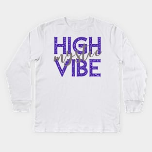 High Vibe Mystic - Purple Kids Long Sleeve T-Shirt